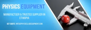 Physics Lab Equipment Manufacturer In Ethiopia